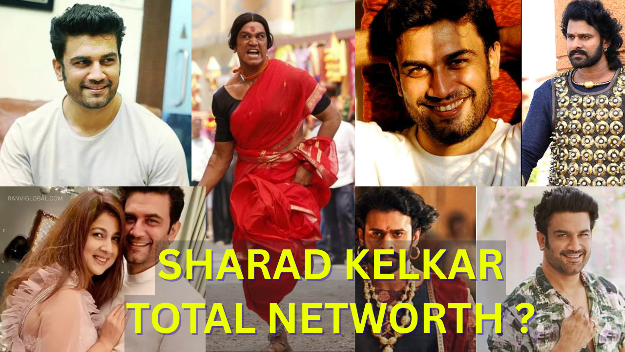 Sharad Kelkar Wife, Net Worth, Movies & Life Journey