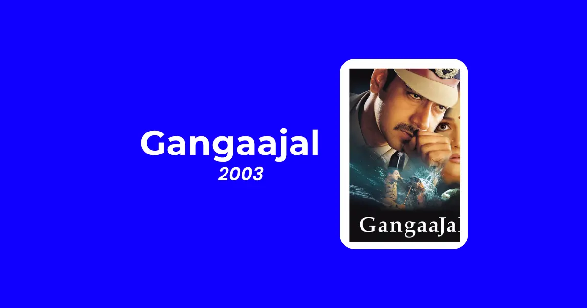 Gangaajal Movie