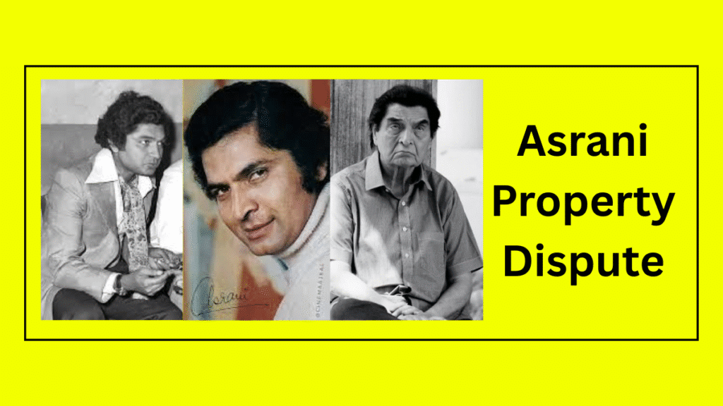 Asrani Property Dispute